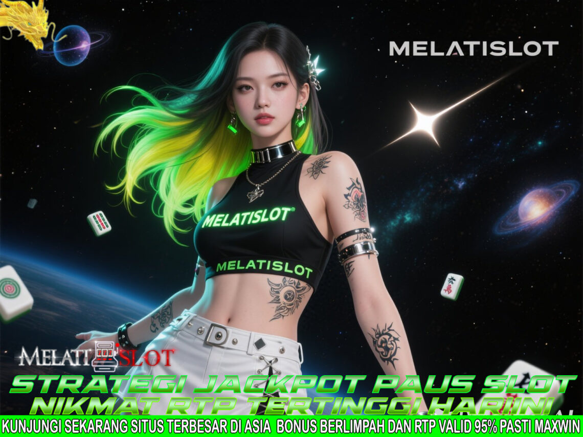 MELATISLOT Slot Gacor Terbaru Full Pola Scatter