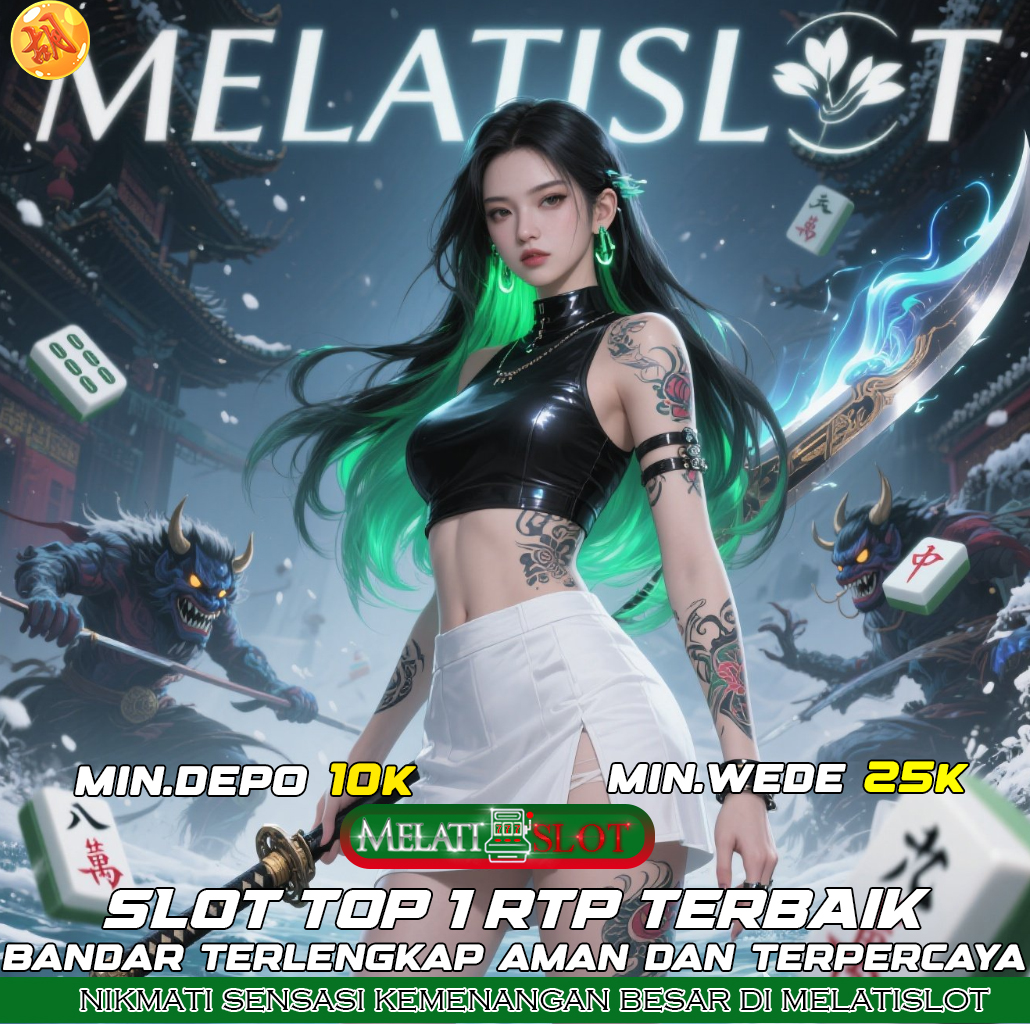 MELATISLOT Slot Terpercaya 2025 Bonus Menarik