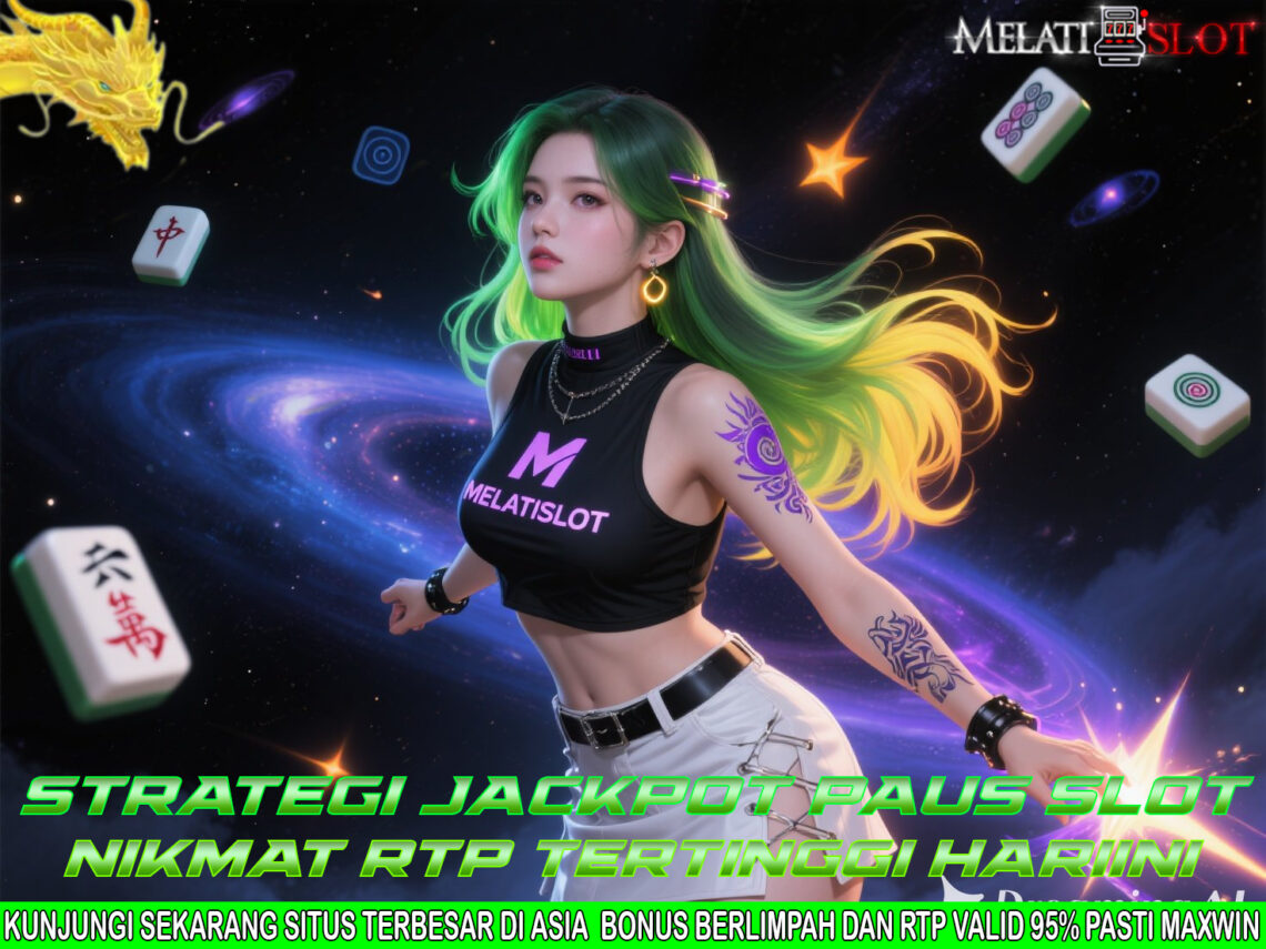 MELATISLOT Situs Gacor dengan Event Slot Harian Paling Menarik